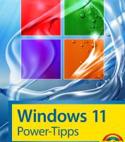 Win 11 Powertipps